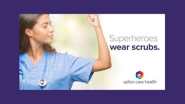 Superheroes Wear Scrubs: Interview with Option Care Health Nurses